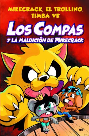 Los compas 4 y la maldicion mikecr