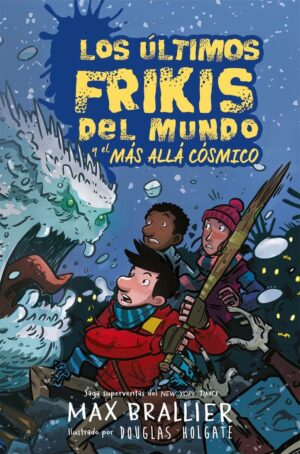 Los ultimos frikis mundo 4 mas alla