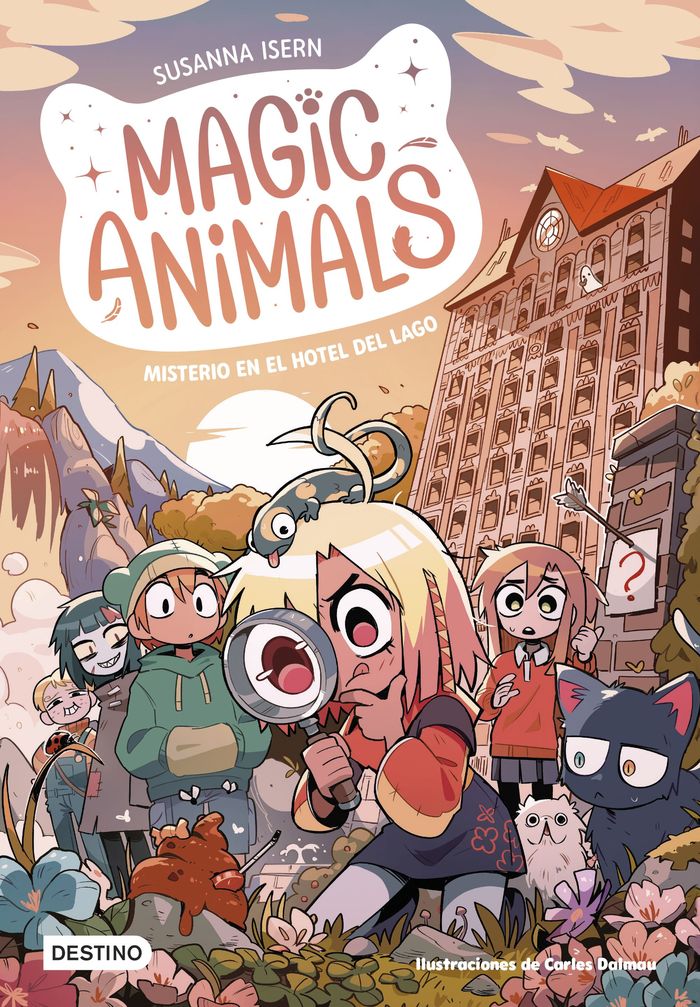 Magic animals 6. misterio en el hotel del lago 1 Magic animals 6. misterio en el hotel del lago