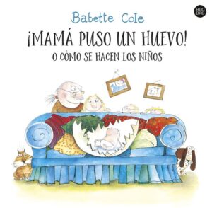Mama puso un huevo