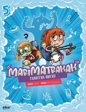 Marimatrakak 5 txantxa gutxi