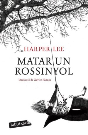 Matar a un rossinyol
