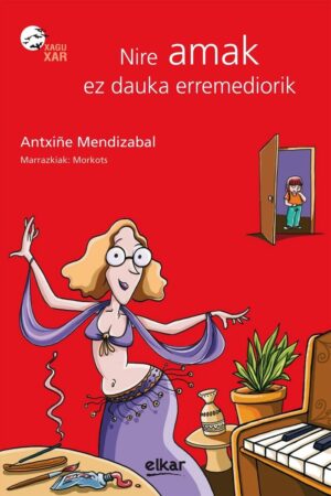 Nire amak ez dauka erremediorik