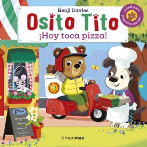 Osito tito hoy toca pizza