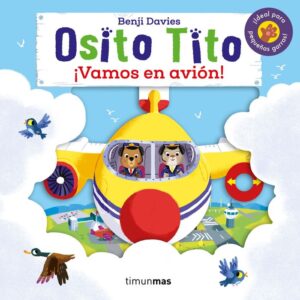 Osito tito todos vamos en avion