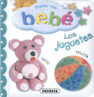 Para mi bebe los juguetes