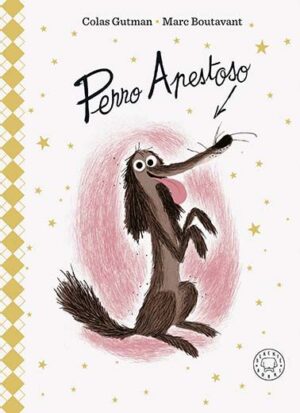 Perro apestoso. edición deluxe.