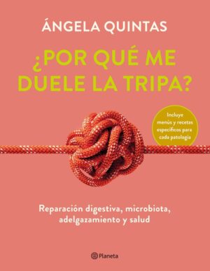 Por que me duele la tripa