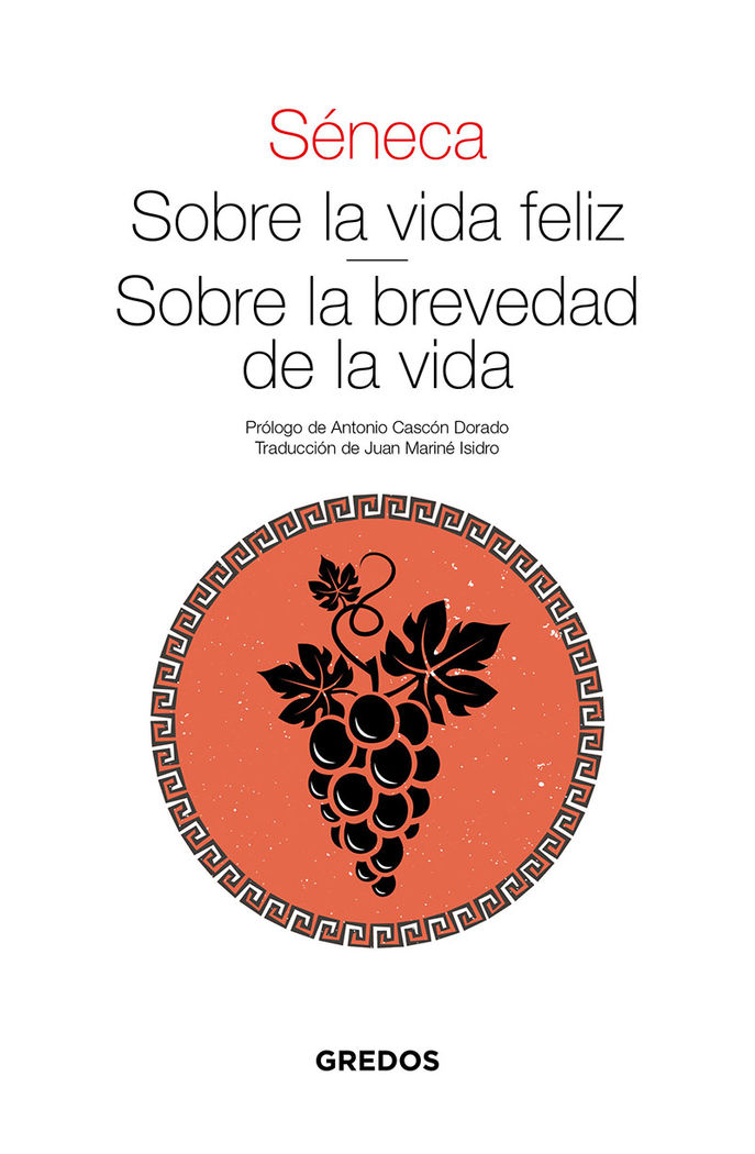 Sobre la vida feliz. sobre la brevedad de la vida 1 Sobre la vida feliz. sobre la brevedad de la vida