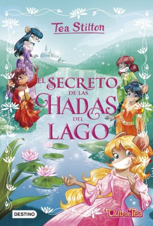 TSE1N. el secreto de las hadas del lago