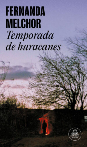 Temporada de huracanes.(literatura)
