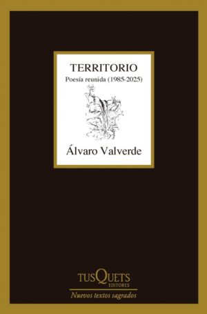 Territorio. poesía reunida (1985-2025)
