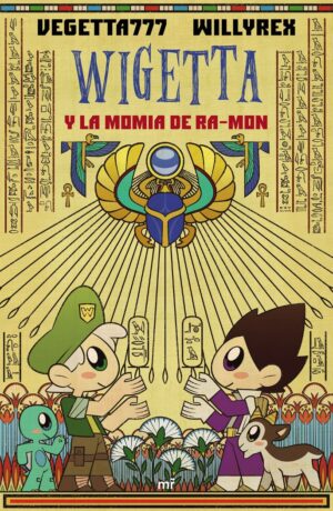 Wigetta y la momia de ramon