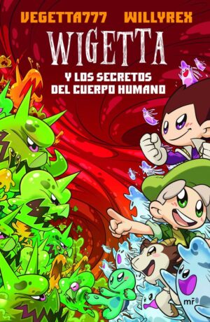 Wigetta y los secretos cuerpo human