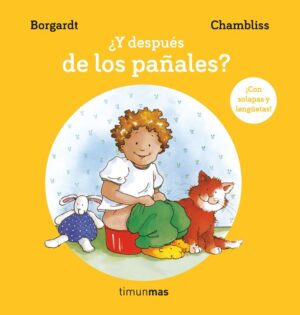 Y despues de los pañales