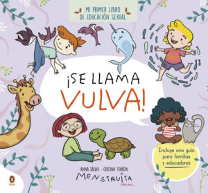 ¡Se llama vulva! (mini menstruita)