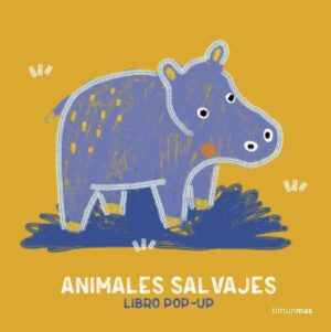 Animales salvajes. libro pop-up