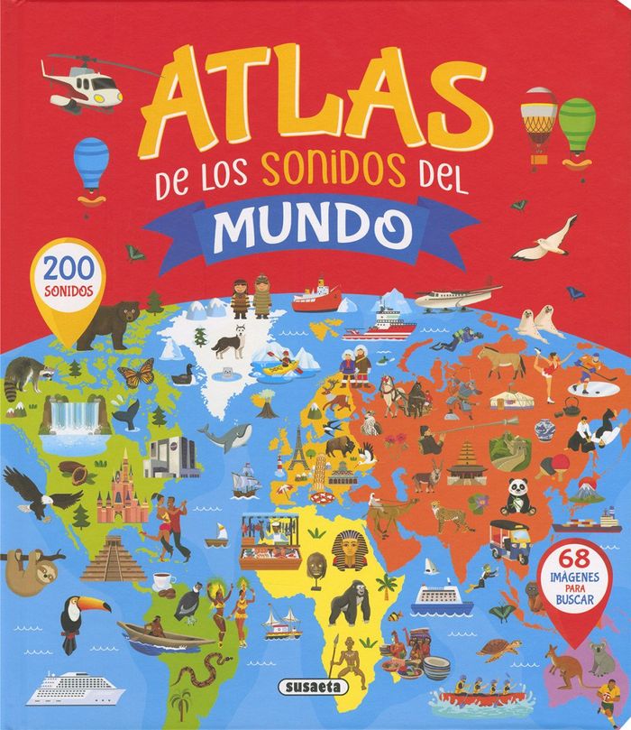 Atlas de los sonidos del mundo 1 Atlas de los sonidos del mundo