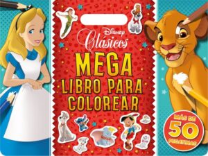 Clásicos disney. megalibro para colorear
