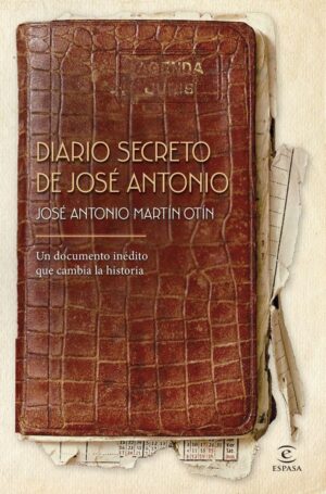 Inicio 3 Diario secreto de josé antonio