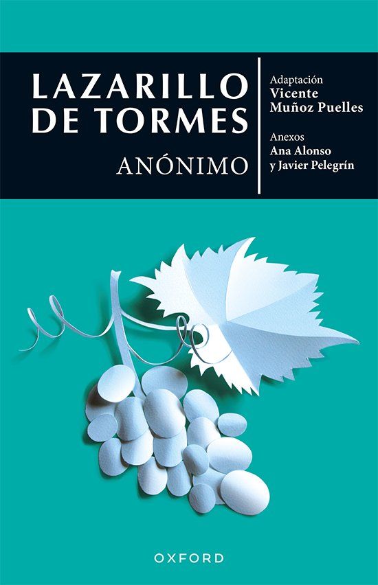 El lazarillo de tormes (el árbol de los clásicos) 1 El lazarillo de tormes (el árbol de los clásicos)