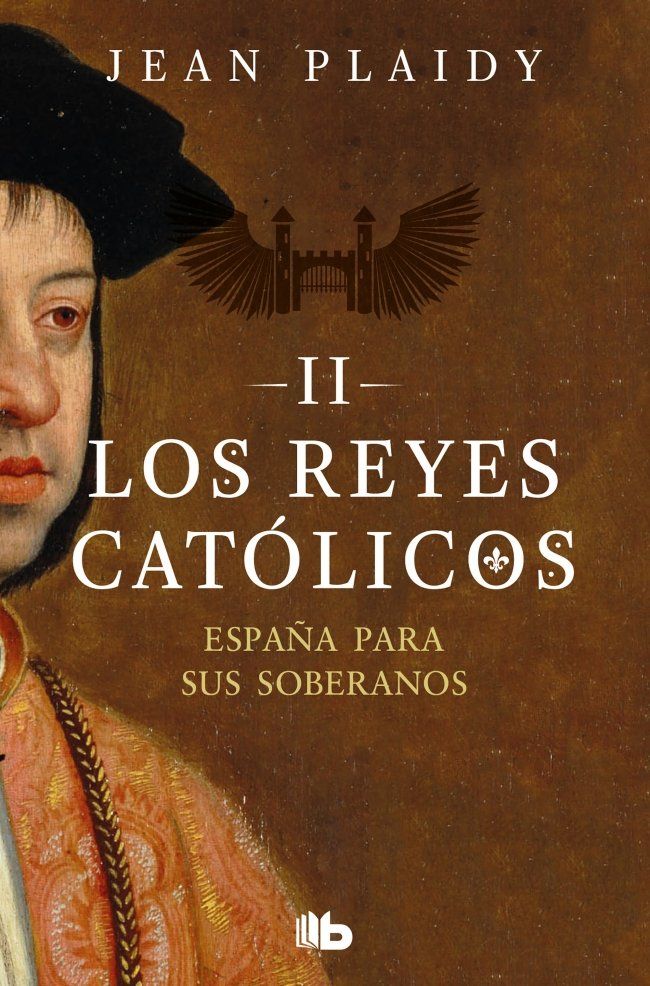 España para sus soberanos (los reyes católicos 2) 1 España para sus soberanos (los reyes católicos 2)