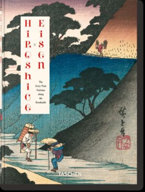 Hiroshige & eisen. the sixty-nine stations along the kisokaido. 40TH ed.