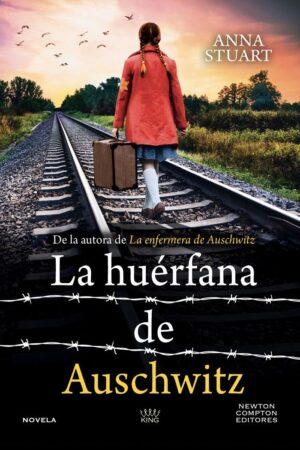 La huérfana de auschwitz
