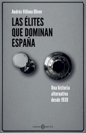 Las élites que dominan españa