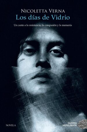 Los días de vidrio