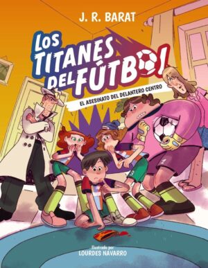 Los titanes del fútbol