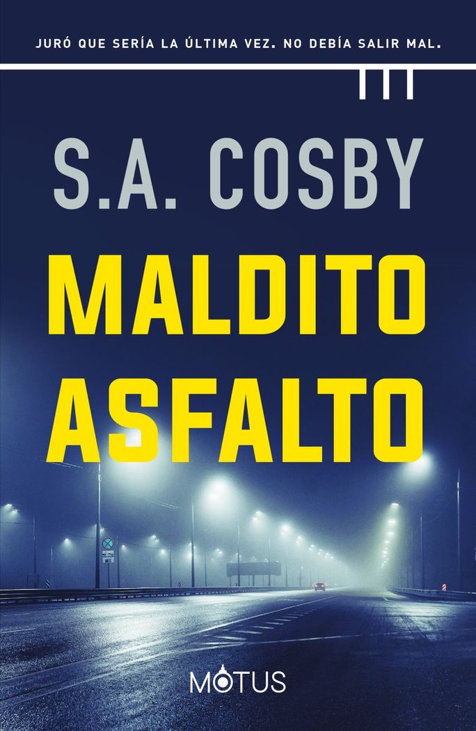 Maldito asfalto 1 Maldito asfalto