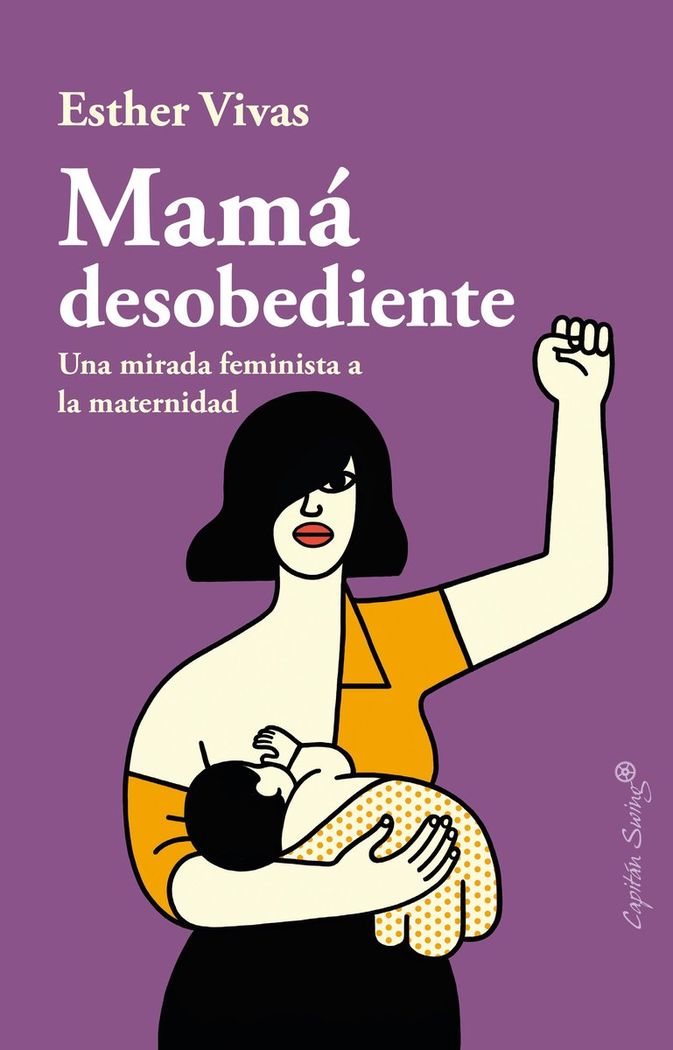 Mamá desobediente 1 Mamá desobediente