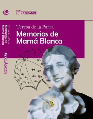Memorias de mamá blanca