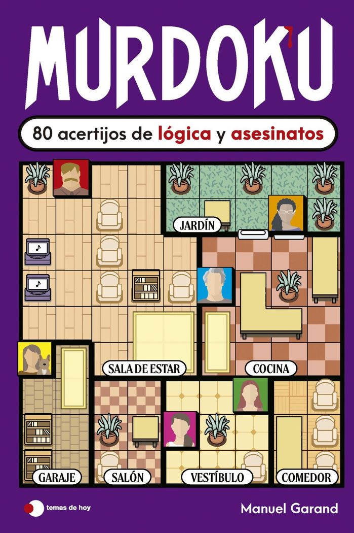 Murdoku: 80 acertijos de lógica y asesinatos 1 Murdoku: 80 acertijos de lógica y asesinatos