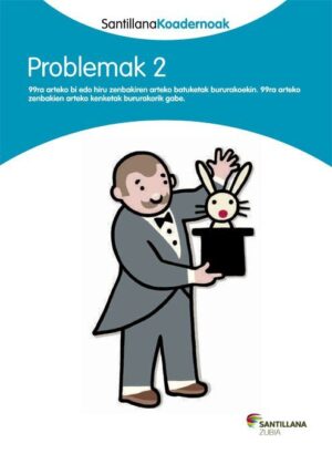 Problemak 2 santillana koadernoak