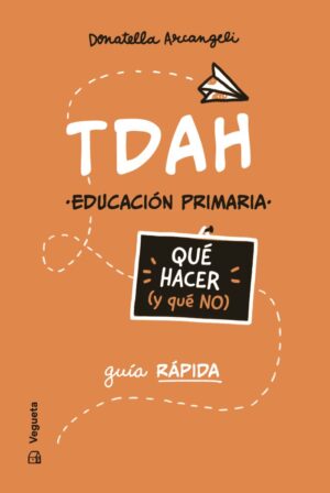 Inicio 4 Tdah. qué hacer (y que no)