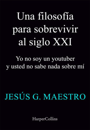 Una filosofía para sobrevivir en el siglo xxi