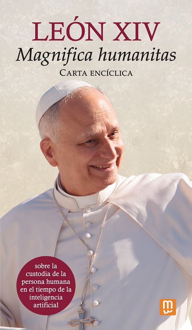 Carta encíclica 'magnifica humanitas' del papa león xiv 1 Carta encíclica 'magnifica humanitas' del papa león xiv