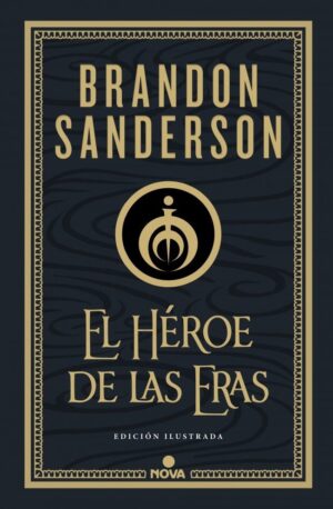 Inicio 3 El héroe de las eras (trilogía original mistborn: Edición ilustrada 3)