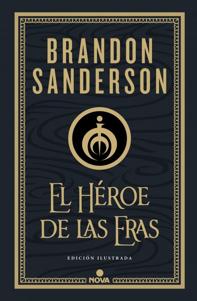 El héroe de las eras (trilogía original mistborn: Edición ilustrada 3) 1 El héroe de las eras (trilogía original mistborn: Edición ilustrada 3)