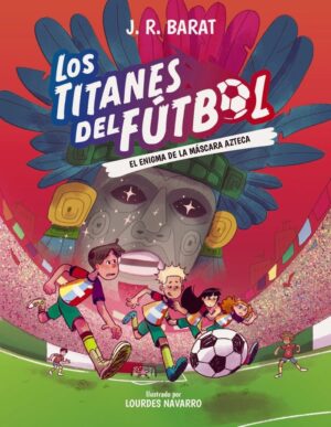 Los titanes del fútbol