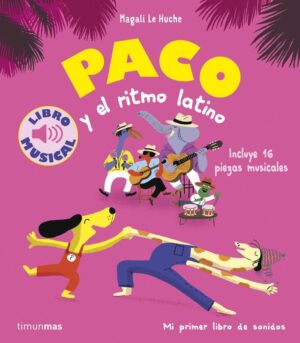 Inicio 5 Paco y el ritmo latino. libro musical