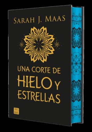 Una corte de hielo y estrellas. edición especial