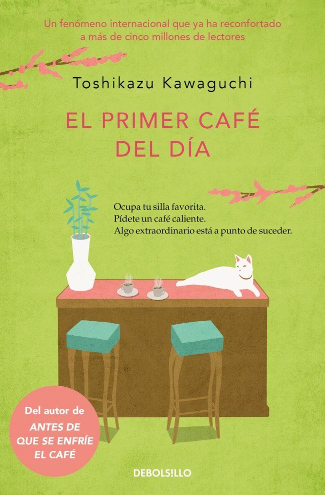 El primer café del día (antes de que se enfríe el café 3) 1 El primer café del día (antes de que se enfríe el café 3)
