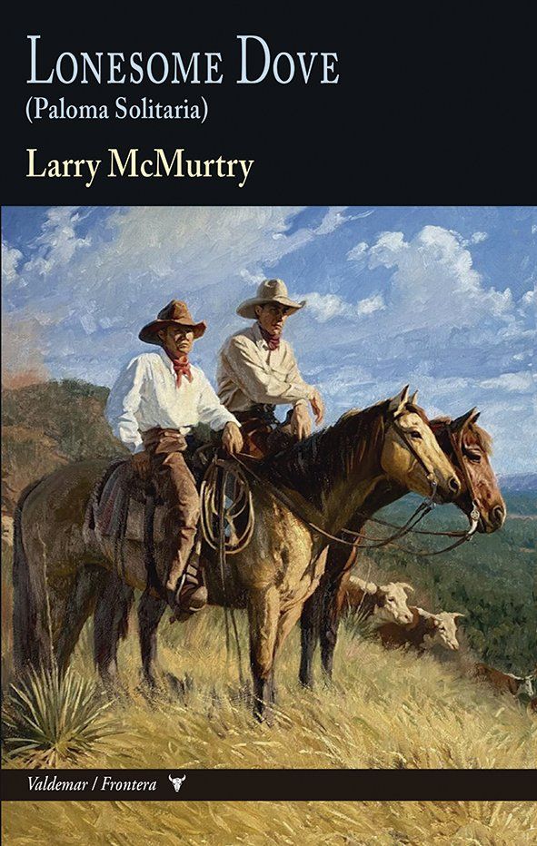 Lonesome dove 1 Lonesome dove