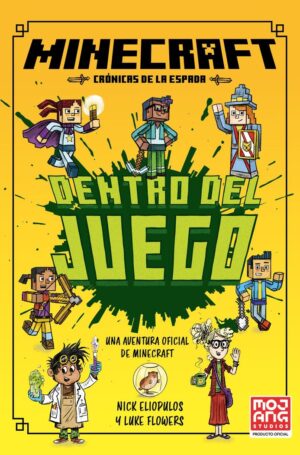 Minecraft oficial: Dentro del juego (crónicas de la espada