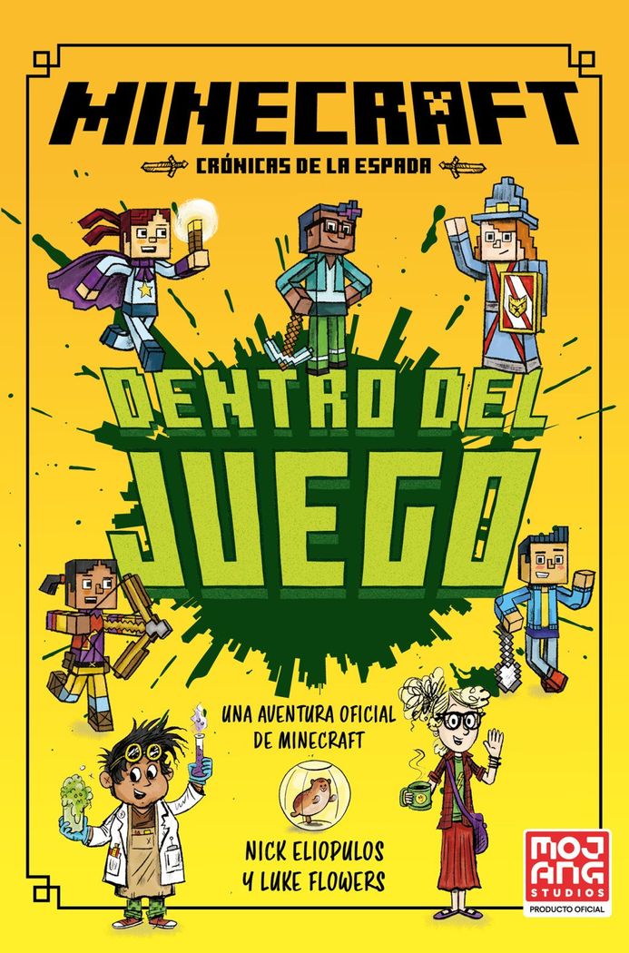Minecraft oficial: Dentro del juego (crónicas de la espada, libro 1) 1 Minecraft oficial: Dentro del juego (crónicas de la espada