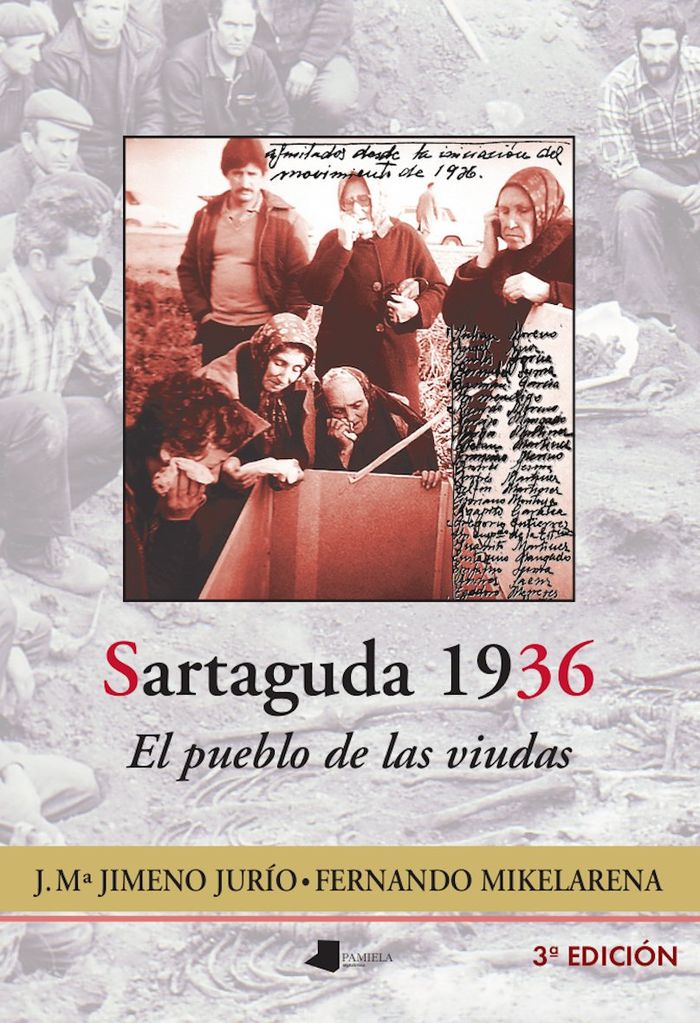 Sartaguda 1936. el pueblo de las viudas 1 Sartaguda 1936. el pueblo de las viudas