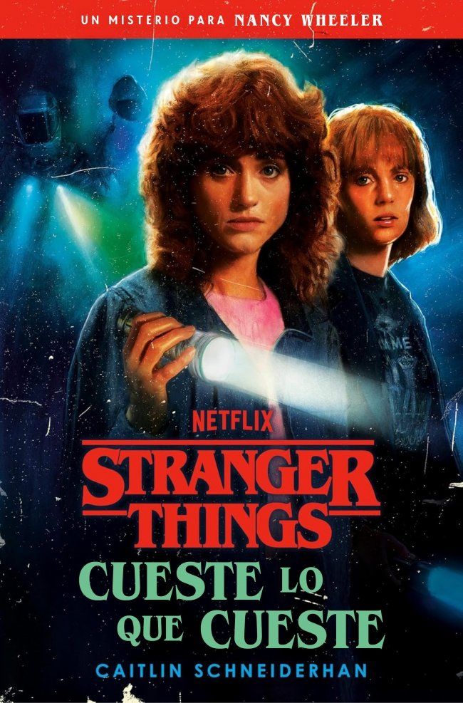 Stranger things: Cueste lo que cueste 1 Stranger things: Cueste lo que cueste